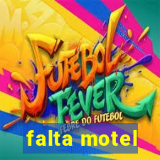 falta motel